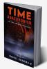 TIME ANACHRONISM : The Time Aberration Sequel