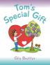 Tom's Special Gift