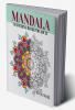 Mandala : Coloring Book For Adult