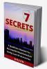 7 Secrets : 7 Qualities needed for successful manifestation using 'Law Of Attraction'