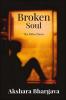 Broken Soul : The Fallen Pieces