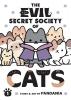 The Evil Secret Society of Cats Vol. 1