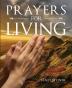 Prayers For Living