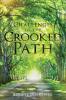 Challenges of the Crooked Path