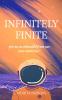 INFINITELY FINITE : Are we so Alienated from our own Emotions?