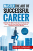 Master the Art of Successful Career