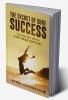 The Secret of Sure Success : Your personal mentor for your Success