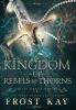 Kingdom of Rebels and Thorns: 1 (Aermian Feuds)