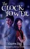 The Clock Tower: 1 (The Gates of Proska)