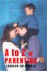A To Z Of Parenting : A Short And Simple Guide To Positive Parenting