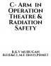 C-Arm in Operation theatre &amp; Radiation safety