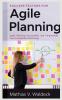 Success Factors for Agile Planning : Agile Planning Successfully and Purposefully - Your Competitive Advantage