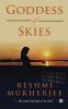 Goddess of Skies : &quot;...the story that had to be told.&quot;