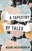 A Tapestry Of Tales