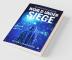 World Under Siege : The Prediction Of Disruption