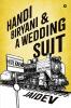 Handi Biryani &amp; A Wedding Suit