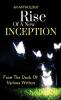 RISE OF A NEW INCEPTION : AN ANTHOLOGY