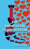 The Impression Of Depression