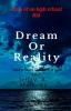 Dream Or Reality