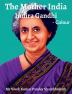 The Mother India Colour : Indira Gandhi