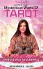 Enter The Mysterious World Of Tarot