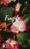 Fragile Hearts : Heartfelt stories that move and make you fall in love with those yesteryears again!