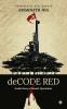 deCODE RED : Inside Story of Maoist Operations