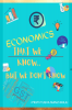 Economics : That we know But We don't know