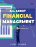 ALL ABOUT FINANCIAL MANAGEMENT : Financial Management book for CA/MCOM