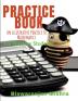 PRACTICE BOOK : An illustrative Practice to Mathematics