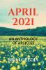 April 2021 : An Anthology of Articles