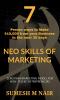 NEO SKILLS OF MARKETING : ZERO PAIN MARKETING STRATEGIES FOR NON-TECHIE ENTREPRENEURS