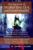 The Big Book of SECRET SPELLS &amp; ENCHANTMENTS