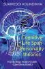 Cognitive Life Span and Personality Theories : Psychology Study Guide (Question Bank)