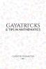 GAYATRI'CKS &amp; tips in mathematics