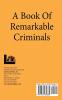 A Book Of Remarkable Criminals