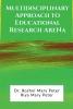 Multidisciplinary Approach To Educational Research Arena