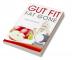 Gut fit – fat gone