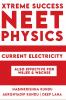 Xtreme Success Physics : Current Electricity / এক্সট্রিম সাক্সেস পদার্থবিদ্যাঃ চলতড়িৎ