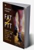 Fat2Fit : How to Make Health and Fitness a Part of Your Lifestyle