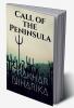 Call of the Peninsula