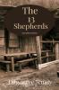 The 13 Shepherds : And Other Poems