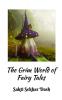 The Grim World of Fairy Tales