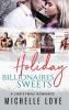 Holiday Billionaires Sweets: A Christmas Romance