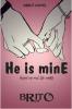 He is mine by BK : Based on real life events