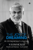 The Joy of Dreaming : An Entrepreneur's Journey