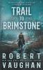 Trail to Brimstone