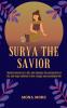 SURYA THE SAVIOR : Magical Journey of a Girl who Changes the Perspective of Life and Helps Children to Live a Happy and Meaningful Life