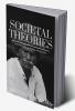 SOCIETAL THEORIES : GOVERNANCE &amp; SOCIAL PROBLEMS