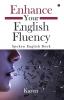 Enhance Your English Fluency Spoken English Book